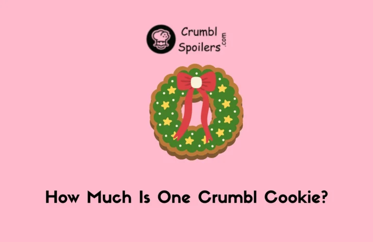 How Much Is One Crumbl Cookie?