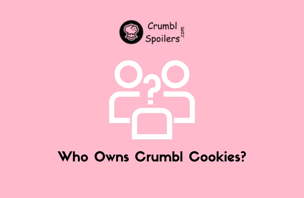 Who Owns Crumbl Cookies? Discover founders Jason McGowan and Sawyer Hemsley behind the popular cookie brand and their sweet success story.