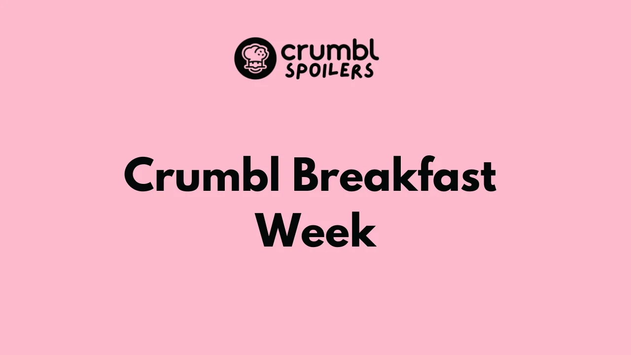 Crumbl Breakfast Week – June 2026 Cookie Calendar